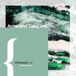 cover: Arms & Sleepers - {int}erpret Null: Miniatures Vol 1