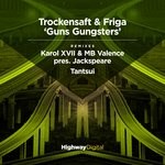 cover: Friga|Trockensaft - Guns Gungsters