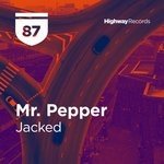 cover: Mr. Pepper - Jacked