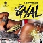 cover: Monarchkeez - Rich Gyal (Explicit)