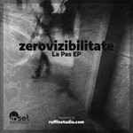 cover: Zerovizibilitate - La Pas EP