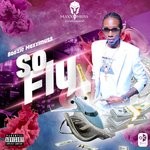 cover: Boozie Maxximuss - So Fly (Explicit)