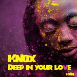 cover: Knox - Deep In Your Love