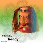 cover: Fausto.d - Ready