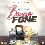 cover: I Octane - Banga Fone