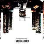 cover: Various - Gobsmacked Future Sounds Vol 3