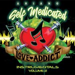 cover: Ariano - Self Medicated Love Addict (Instrumental Project) Volume 2.0