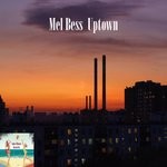 cover: Mel Bess - Uptown