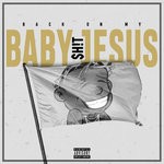 cover: Da Baby - Back On My Baby Jesus $hit