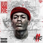 cover: Lud Foe - No Hooks 2 (Explicit)