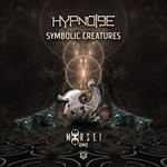 cover: Hypnoise - Symbolic Creatures (MoRsei Remix)