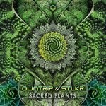 cover: Owntrip & Stlkr - Sacred Plants