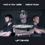 cover: Fluid Dynamics - Push Up Dem Lights & Deadly Venom