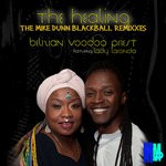 cover: Belizian Voodoo Priest|Lady Laronda - The Healing Remix (Mike Dunn Blackball Mix)