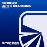 cover: Fredd Moz - Light In The Shadows