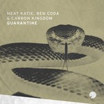 cover: Carbon Kingdom|Ben Coda|Meat Katie - Quarantine