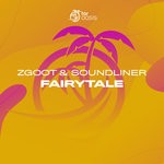 cover: Zgoot & Soundliner - Fairytale