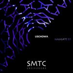 cover: Uschowa - Navigate EP