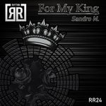 cover: Sandro M. - For My King