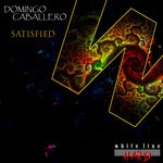 cover: Domingo Caballero - Satisfied