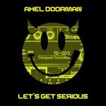 cover: Axel Doorman - Let's Get Serious