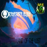 cover: Renegade Alien - Land Of The Lost