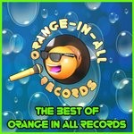 cover: Various - The Best Of Orange In All Records