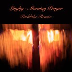 cover: Lingby - Morning Prayer Parklake Remix