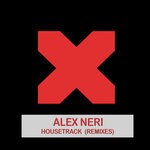 cover: Alex Neri - Housetrack (Remixes)