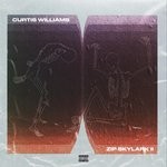 cover: Curtis Williams - Zip Skylark 2: The Wrath Of Danco (Explicit)