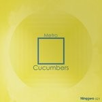 cover: Cucumbers - Metro