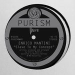 cover: Enrico Mantini - Slave To My Concept