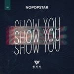 cover: Nopopstar - Show You