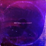 cover: Pink Skies - Do You Feel High?