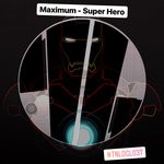 cover: Maximum - Super Hero