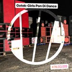 cover: Gotek - Girls Pon Di Dance