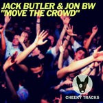 cover: Jack Butler & Jon Bw - Move The Crowd