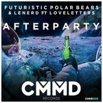 cover: Futuristic Polar Bears|Lenerd|Loveletters - After Party