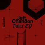 cover: Jett Chandon - Julia EP