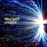 cover: Milosh K - Sparkle