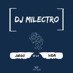 cover: DJ Milectro - Juego De La Vida