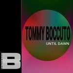 cover: Tommy Boccuto - Until Dawn