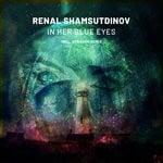 cover: Renal Shamsutdinov - In Her Blue Eyes