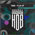 cover: Tnan - Flux