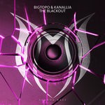 cover: Bigtopo & Kanallia - The Blackout