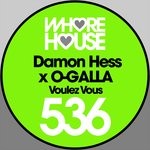 cover: Damon Hess|O-galla - Voulez Vous