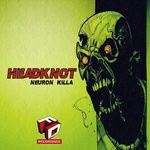 cover: Neuron Killa - Headknot