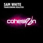 cover: Sam White - Transcending Realities