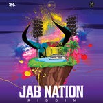 cover: Lavaman|Mandella Linkz|Mr Killa|One Mind Entertainment|Shot Master J|Skinny Banton - Jab Nation Riddim