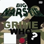 cover: Big Narstie - Grime Who?